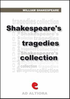 Shakespeares Tragedies (ebook)