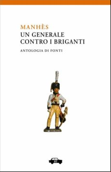 Manhès - Un Generale Contro I Briganti (ebook)