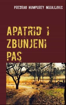 Apatrid I Zbunjeni Pas (ebook)
