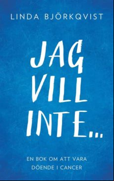 Jag Vill Inte... (ebook)