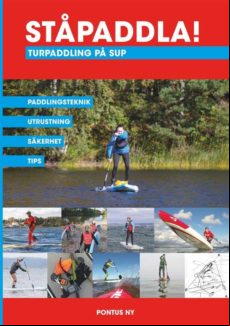Ståpaddla! Turpaddling På Sup (ebook)