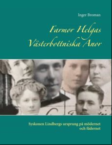 Farmor Helgas Västerbottniska Anor (ebook)