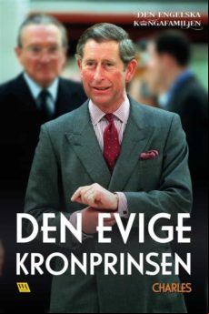 Charles – Den Evige Kronprinsen (ebook)