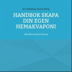 HANDBOK SKAPA DIN EGEN HEMAKVAPONI EBOOK (edición en sueco)