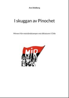 I SKUGGAN AV PINOCHET EBOOK (edición en sueco)