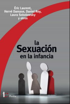 La Sexuación En La Infancia (ebook)