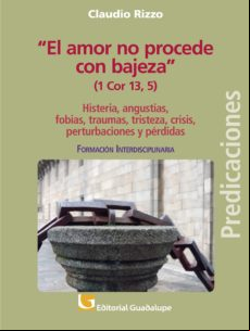 El Amor No Procede Con Bajeza (1 Co 13 5) (ebook)