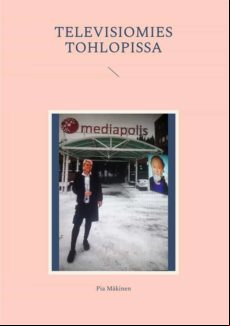 TELEVISIOMIES TOHLOPISSA EBOOK