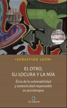 El Otro Su Locura Y La Mía (ebook)