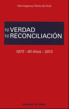 Ni Verdad Ni Reconciliación (ebook)