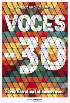 VOCES -30, NUEVA NARRATIVA LATINOAMERICANA EBOOK