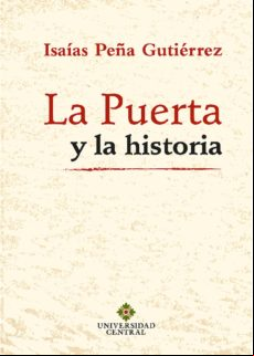 La Puerta Y La Historia (ebook)
