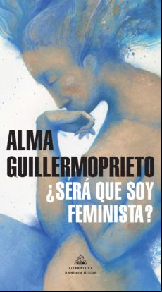 ¿será Que Soy Feminista? (ebook)
