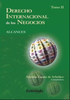 Derecho Internacional De Los Negocios Tomo Ii (ebook)