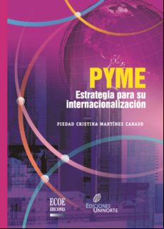 Pyme. Estrategia Para Su Internacionalización (ebook)