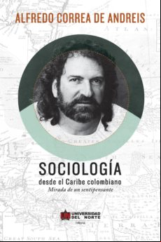 Sociología Desde El Caribe Colombiano (ebook)