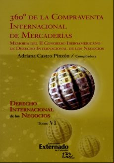 Derecho Internacional De Los Negocios Tomo Vi (ebook)