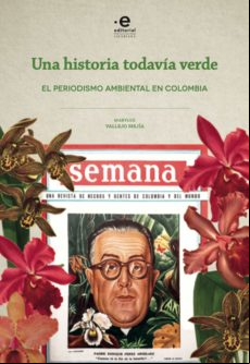 Una Historia Todavia Verde (ebook)