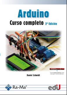 ARDUINO. CURSO COMPLETO. 2ª EDICIÓN EBOOK