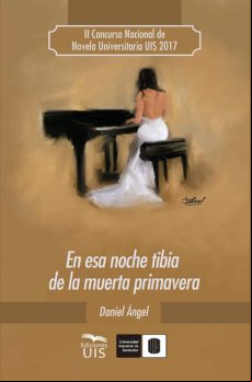 En Esa Noche Tibia De La Muerta Primavera (ebook)