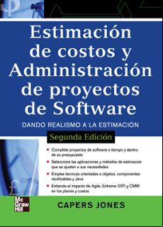 Estimacion De Costos Y istracion De Proyectos De Software (2 ª Ed