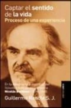 Captar El Sentido De La Vida