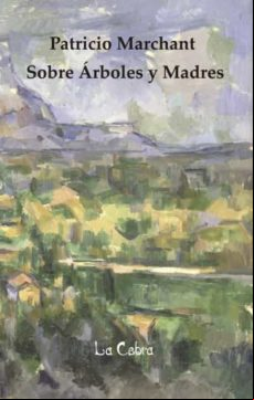 Sobre Árboles Y Madres (ebook)