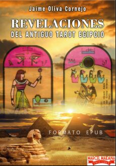Revelaciones Del Antiguo Tarot Egipcio (ebook)