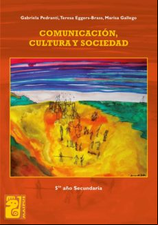 Comunicación Cultura Y Sociedad (ebook)