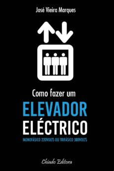 Como Fazer Um Elevador Eléctrico (ebook)