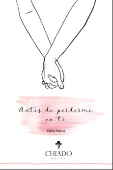 Antes De Perderme En Ti (ebook)