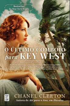 O Último Comboio Para Key West (ebook)