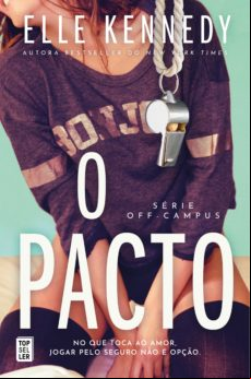 O PACTO (OFF-CAMPUS 1) EBOOK