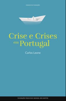 Crise E Crises Em Portugal (ebook)