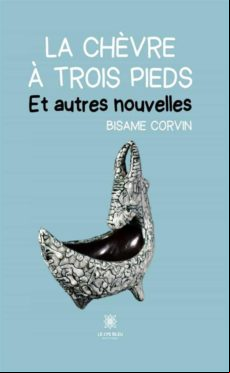 LA CHÈVRE À TROIS PIEDS EBOOK
