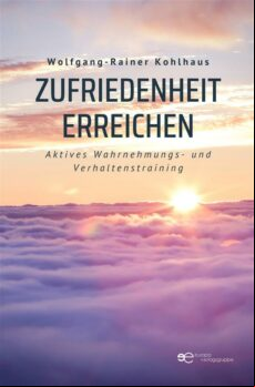 ZUFRIEDENHEIT ERREICHEN EBOOK (edición en alemán)