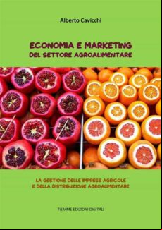 Economia E Marketing Del Settore Agroalimentare (ebook)