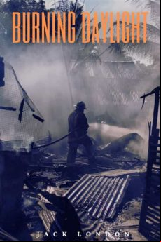 Burning Daylight (annotated) (ebook)