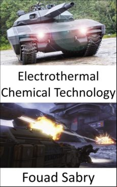 ELECTROTHERMAL CHEMICAL TECHNOLOGY EBOOK