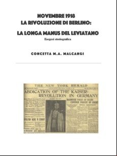 NOVEMBRE 1918 LA RIVOLUZIONE DI BERLINO EBOOK (edición en italiano)