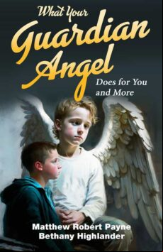 WHAT YOU GUARDIAN ANGEL DOES FOR YOU AND MORE EBOOK (edición en inglés)