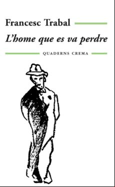 Lhome Que Es Va Perdre