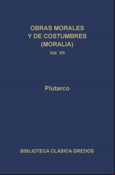 Obras Morales Y De Costumbres (moralia) Vii (ebook)