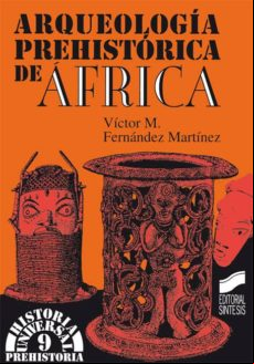 Arqueología Prehistórica De África (ebook)