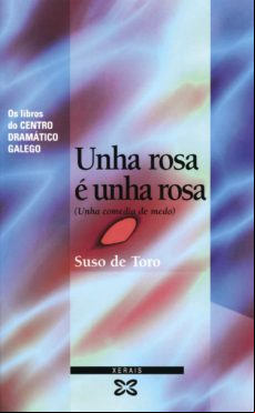 Unha Rosa E Unha Rosa (unha Comedia De Medo) 4ªed