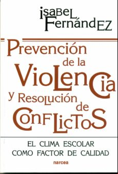 Prevención De La Violencia Y Resolución De Conflictos (ebook)