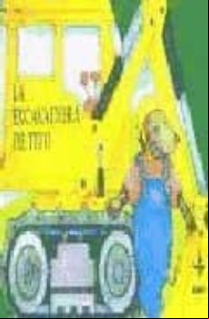 La Excavadora De Tito
