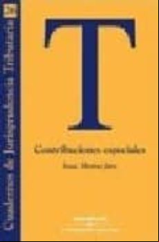 Cuadernos De Jurisprudencia Tributaria Nº 26: Contribuciones Espe Cial