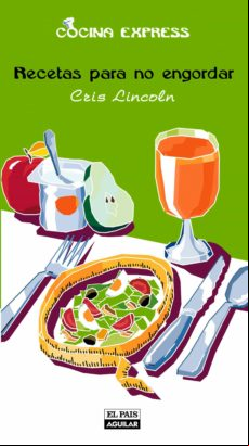 Recetas Para No Engordar (cocina Express) (ebook)
