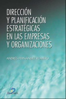 Dirección Y Planificación Estratégicas En Las Empresas Y Organizacione